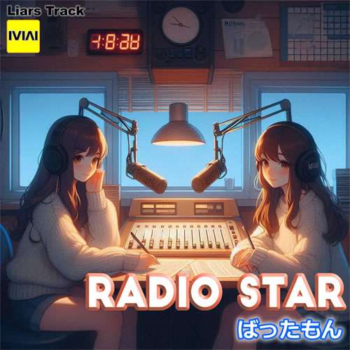 Radio Star リリース